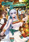 Cover: Chillin' in Another World with Level 2 Super Cheat Powers: Volume 6 (Light Novel) - J-Novel Club