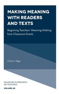 Cover: Making Meaning with Readers and Texts - Emerald Publishing Limited