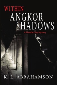 Enlarge image Cover: Within Angkor Shadows - Twisted Root Books
