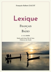 Abbildung von: Lexique Français - Badjo - Série de lexiques Français - Indonésien / Badjo - Sangihe