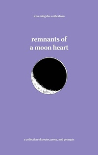 Abbildung von: remnants of a moon heart - Books on Demand