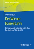 Cover: Der Wiener Narrenturm - Springer VS
