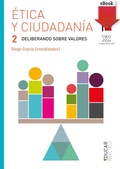 Cover: &Eacute;tica y ciudadan&iacute;a 2. Deliberando sobre valores - PPC Editorial