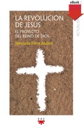 Cover: La revoluci&oacute;n de Jes&uacute;s - PPC Editorial