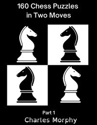 Enlarge image Cover: 160 Chess Puzzles in Two Moves, Part 1 (Winning Chess Exercise) - Chess Is Fun
