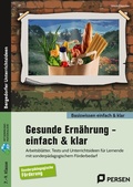 Cover: Gesunde Ern&auml;hrung - einfach & klar - Persen Verlag in der AAP Lehrerwelt GmbH