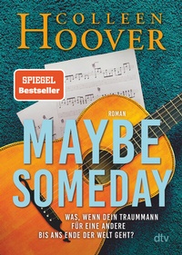 Abbildung von: Maybe Someday - dtv