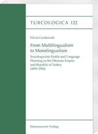 Abbildung von: From Multilingualism to Monolingualism - Harrassowitz Verlag