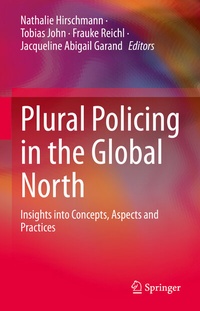 Abbildung von: Plural Policing in the Global North - Springer