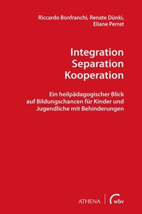 Enlarge image Cover: Integration - Separation - Kooperation - Athena bei wbv