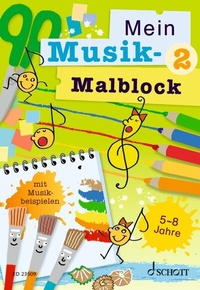 Abbildung von: Mein Musik-Malblock 2 - Schott Music