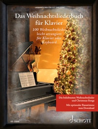 Abbildung von: Das Weihnachtsliederbuch für Klavier - Schott Music