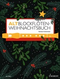 Cover: Altblockfl&ouml;ten-Weihnachtsbuch - Schott Music
