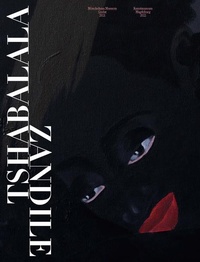 Enlarge image Cover: ZANDILE TSHABALALA - Verlag für Moderne Kunst