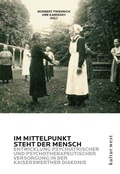 Cover: Im Mittelpunkt steht der Mensch - K-West Verlag GmbH