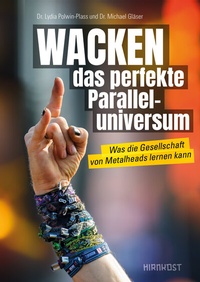 Abbildung von: WACKEN - das perfekte Paralleluniversum - Hirnkost