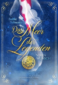 Enlarge image Cover: Das Meer der Legenden - GedankenReich Verlag