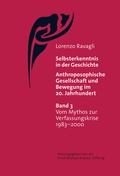 Cover: Selbsterkenntnis in der Geschichte - Anthroposophische Gesellschaft und Bewegung im 20. Jahrhundert (Bd. 3) - Glomer.com