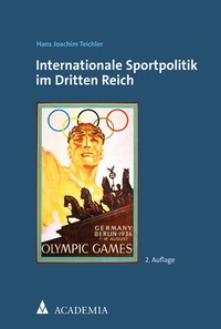 Abbildung von: Internationale Sportpolitik im Dritten Reich - academia