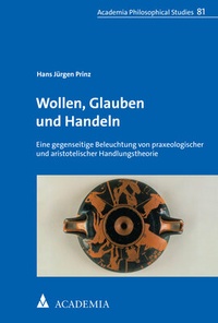 Enlarge image Cover: Wollen, Glauben und Handeln - academia