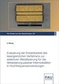 Cover: Evaluierung der Einsetzbarkeit des lasergest&uuml;tzten Verfahrens zur selektiven Metallisierung f&uuml;r die Verbesserung passiver Intermodulation in Hochfrequenzanwendungen - FAU University Press