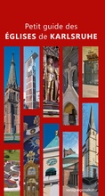 Cover: Petit guide des &eacute;glises de Karlsruhe - verlag regionalkultur