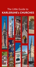 Cover: The Little Guide to Karlsruhe's Churches - verlag regionalkultur