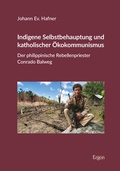 Cover: Indigene Selbstbehauptung und katholischer &Ouml;kokommunismus - Ergon
