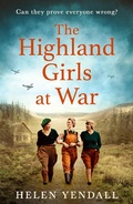 Cover: The Highland Girls at War - HQ Digital
