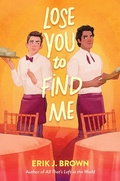 Cover: Lose You to Find Me - HarperCollins