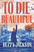 Cover: To Die Beautiful - Dutton