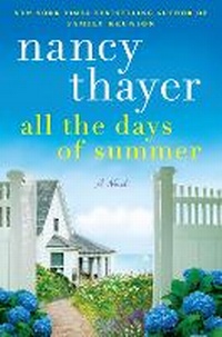 Enlarge image Cover: All the Days of Summer - Ballantine Books Inc.