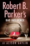 Cover: Robert B. Parker's Bad Influence - G.P. Putnam's Sons