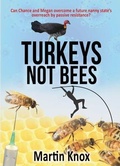 Cover: Turkeys Not Bees - Novel Ideas