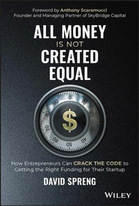 Abbildung von: All Money Is Not Created Equal - Wiley-ISTE