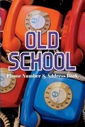 Cover: Old School Address Book - Lulu.com
