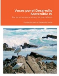 Cover: Voces por el Desarrollo Sostenible IV - Lulu.com