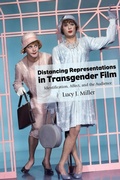 Cover: Distancing Representations in Transgender Film - State University of New York Press