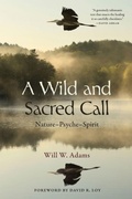 Cover: A Wild and Sacred Call - State University of New York Press