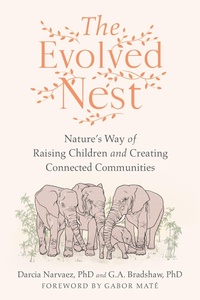 Enlarge image Cover: The Evolved Nest - North Atlantic Books