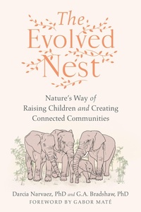 Enlarge image Cover: The Evolved Nest - North Atlantic Books,U.S.