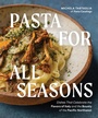 Bild: Pasta for All Seasons - Sasquatch Books