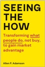 Cover: Seeing the How - Simon + Schuster LLC
