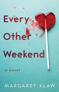 Abbildung von: Every Other Weekend - She Writes Press