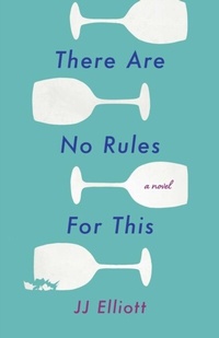 Abbildung von: There Are No Rules for This - She Writes Press