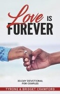 Cover: Love Is Forever - Bookbaby