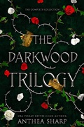 Cover: The Darkwood Trilogy (The Darkwood Chronicles) - The Darkwood Chronicles