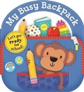 Cover: Carry Along Tab Book: My Busy Backpack - Priddy Books Us