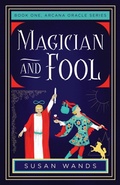 Cover: Magician and Fool - SparkPress