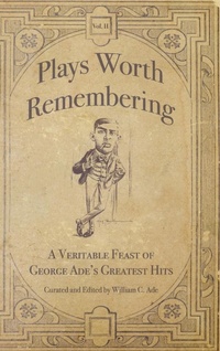 Abbildung von: Plays Worth Remembering - Volume II - Ade Royalties and Publishing